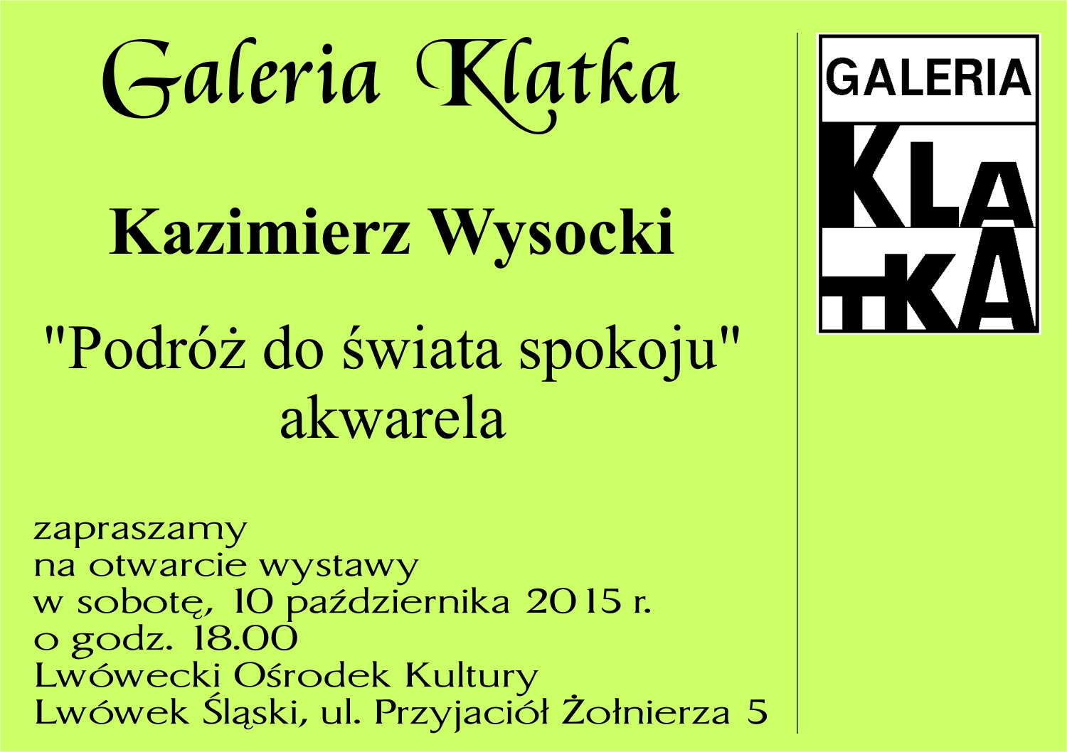 Otwarcie wystawy akwareli Kazimierza Wysockiego