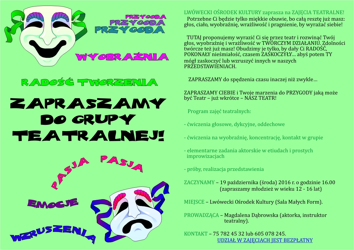 ZAPRASZAMY DO GRUPY TEATRALNEJ