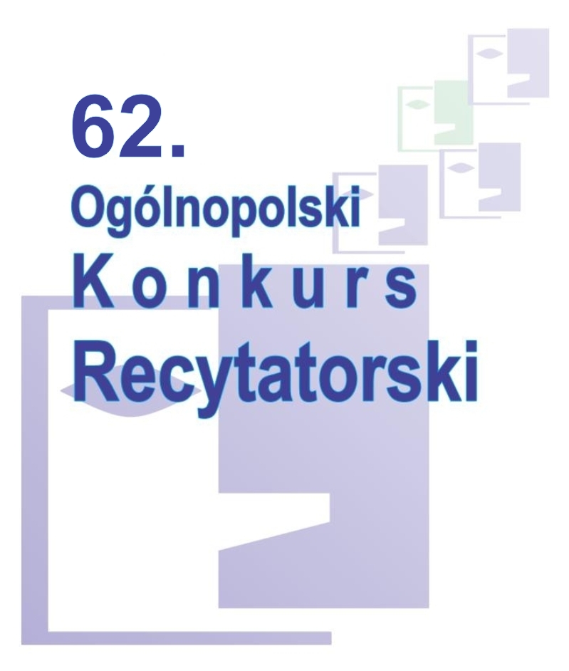62 Ogólnopolski Konkurs Recytatorski – eliminacje miejskie (pliki do pobrania)