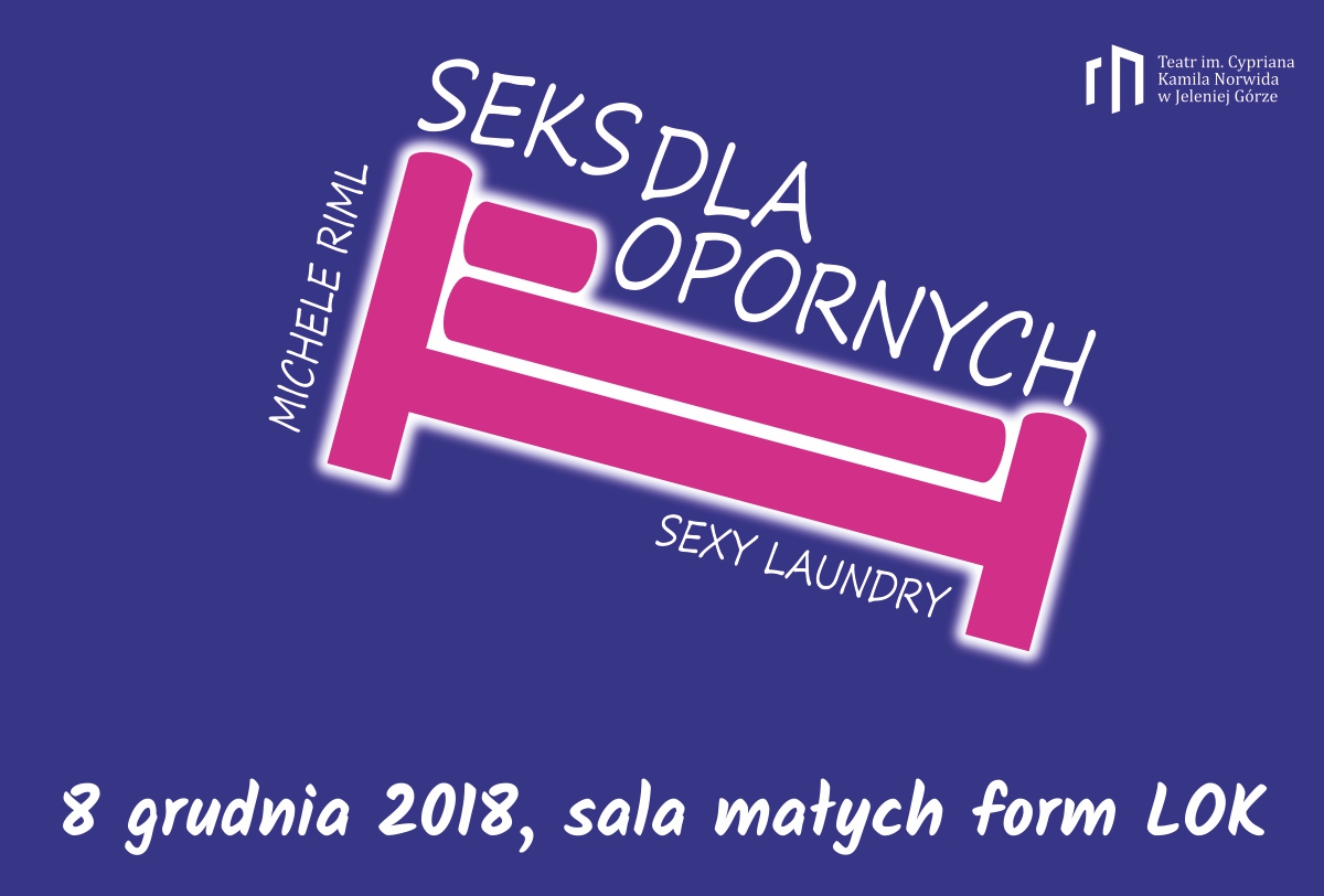 Spektakl teatralny – Seks dla opornych