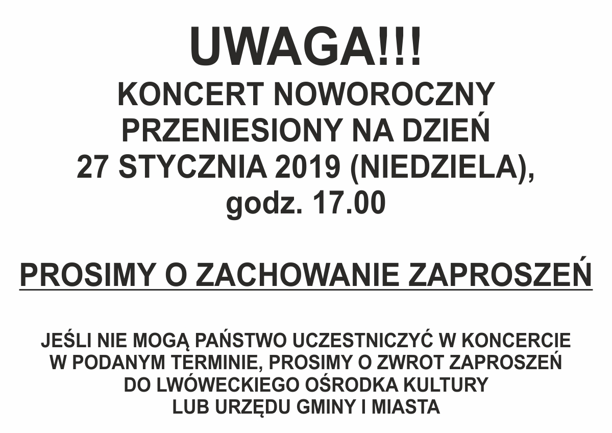 KONCERT NOWOROCZNY PRZENIESIONY!!!