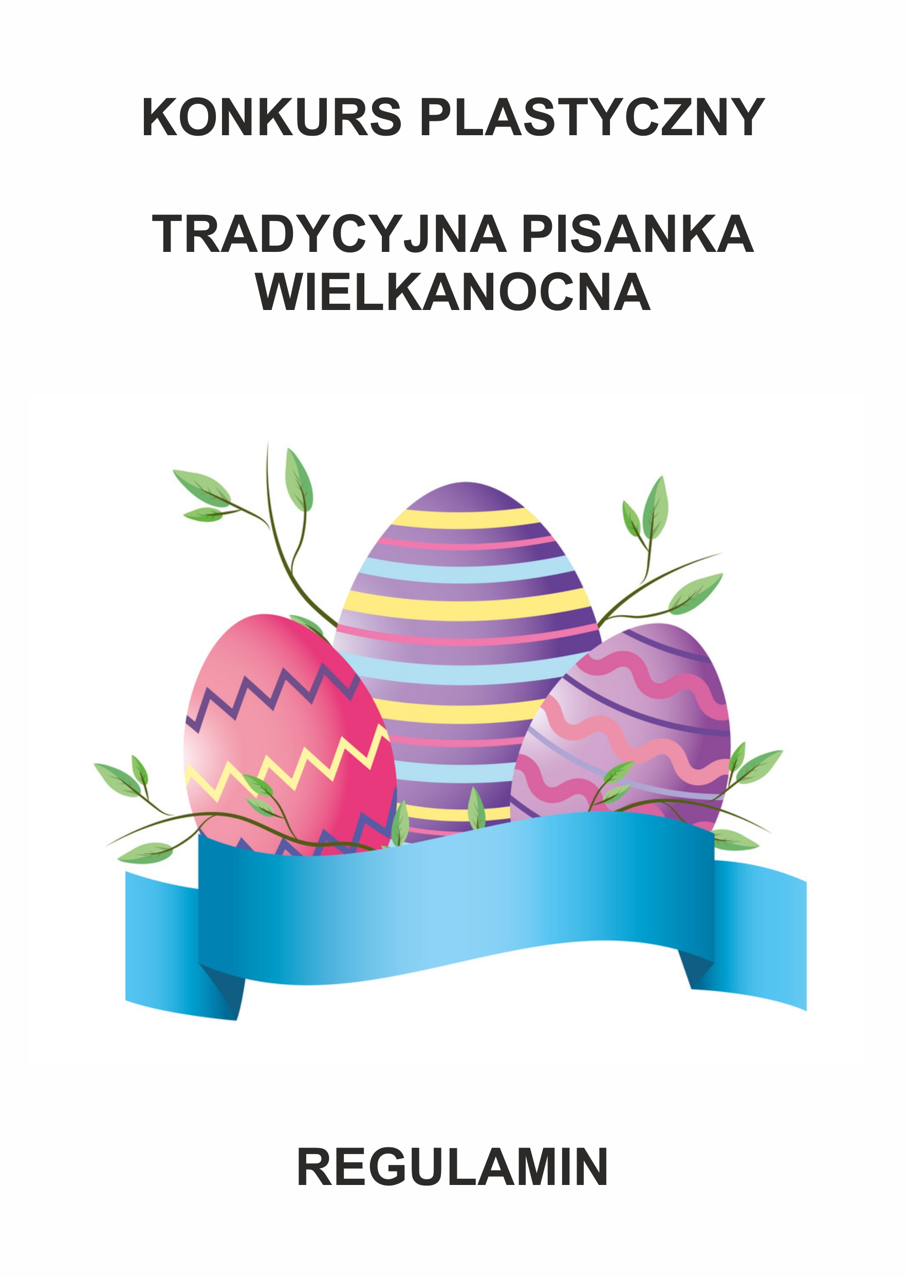 Konkurs plastyczny – Tradycyjna pisanka wielkanocna