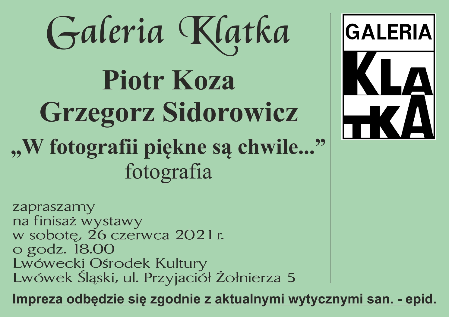 Finisaż wystawy fotografii Piotra Kozy i Grzegorza Sidorowicza