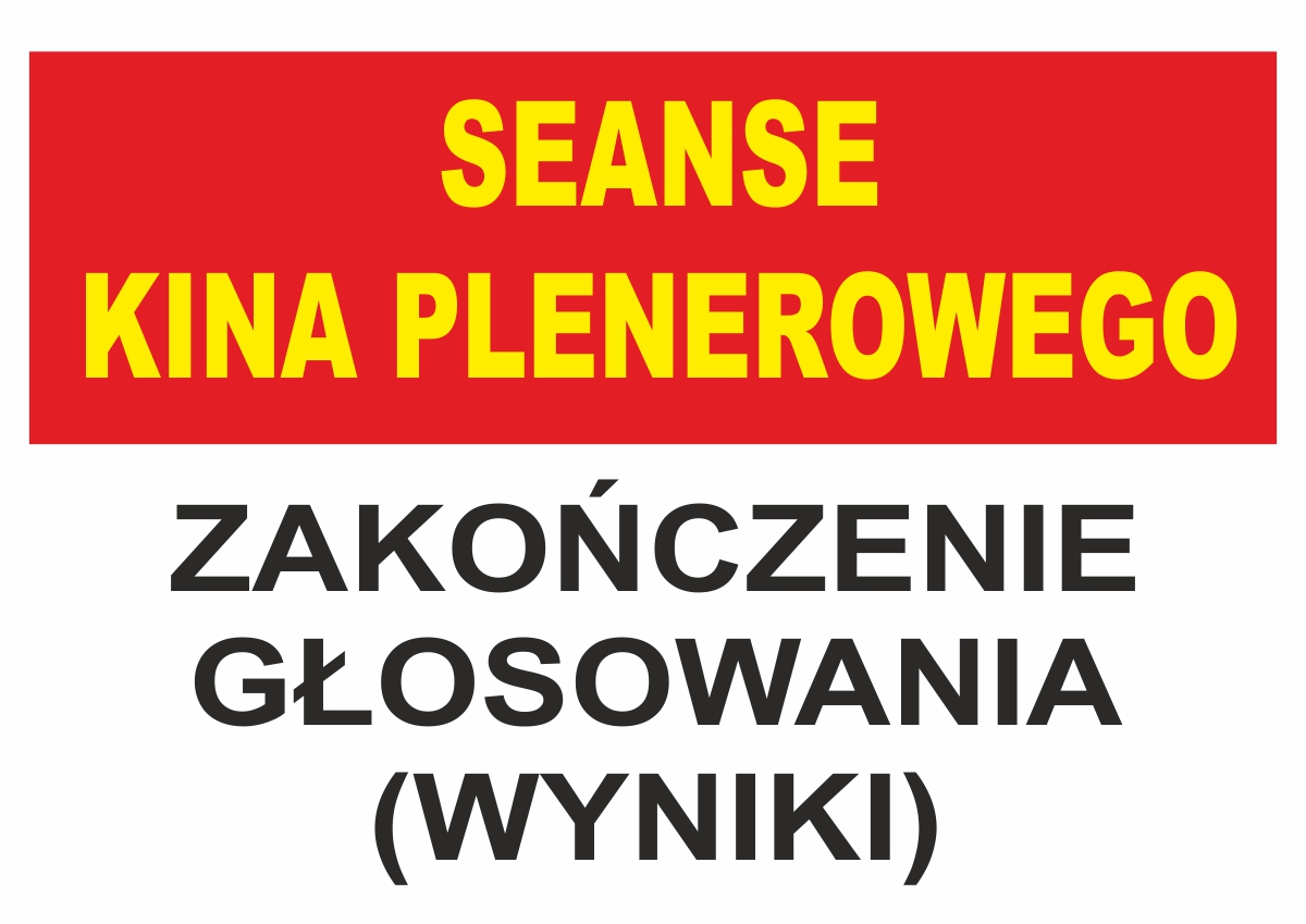 Kino plenerowe – zakończenie głosowania
