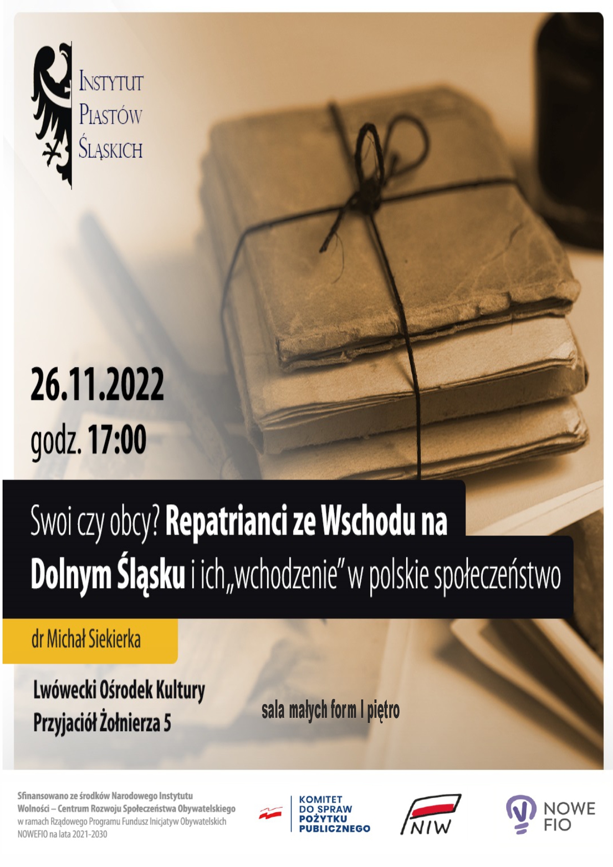 Swoi czy obcy? Repatrianci ze Wschodu na Dolnym Śląsku i ich wchodzenie w polskie społeczeństwo – dr Michał Siekierka