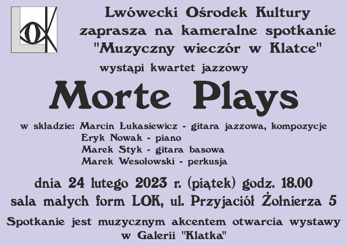 Koncert kwartetu jazzowego – Morte Plays