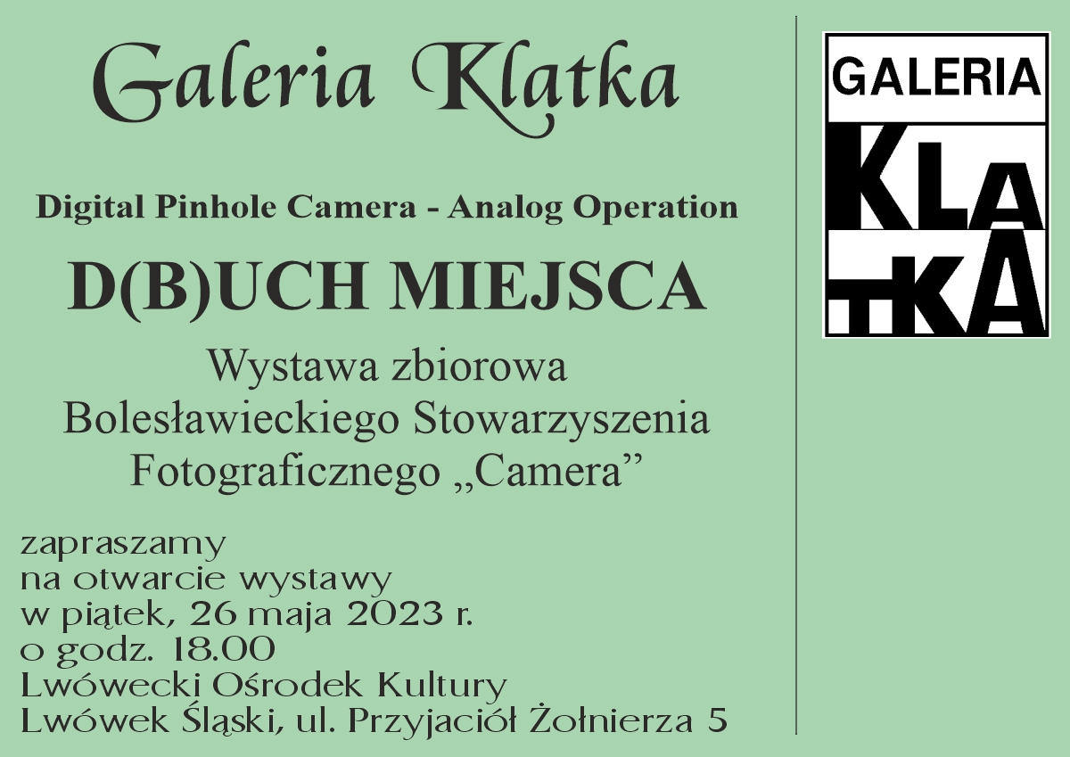 D(B)UCH MIEJSCA – Wystawa Bolesławieckiego Stowarzyszenia Fotograficznego Camera