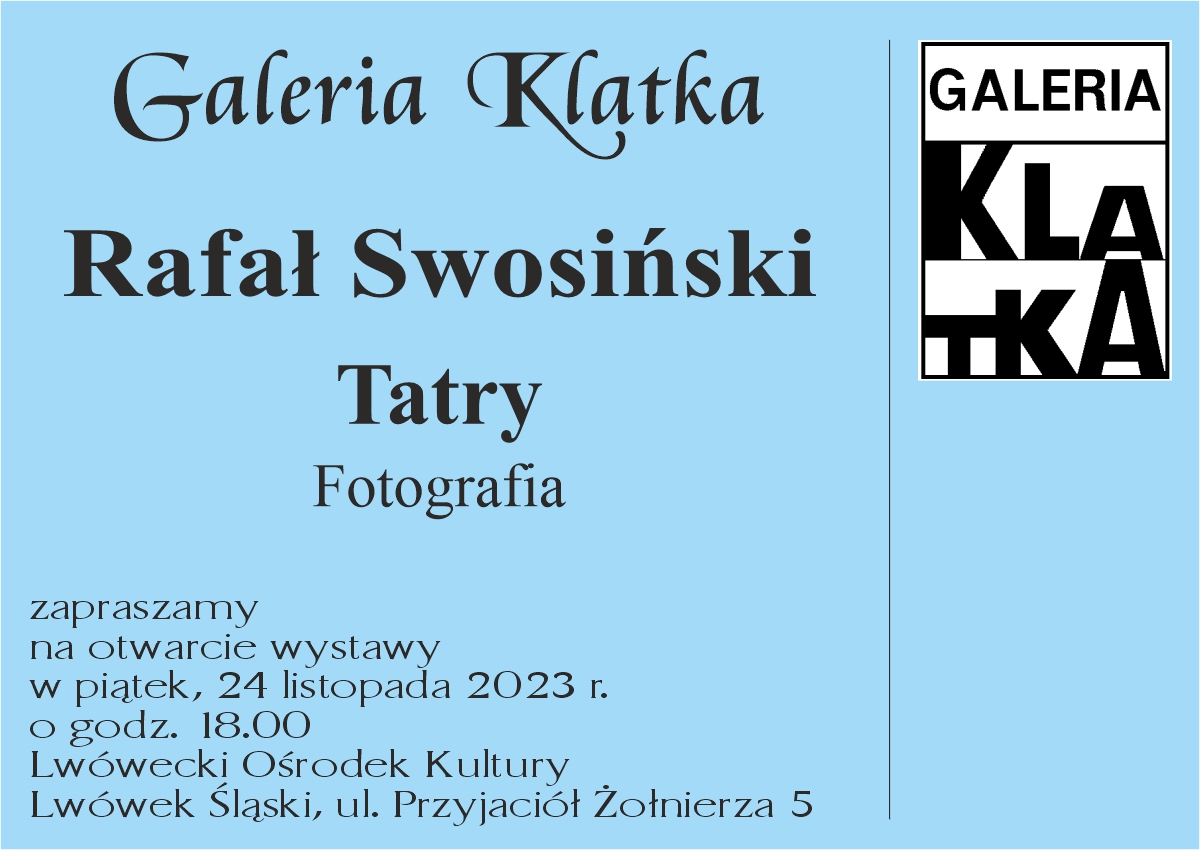 Otwarcie wystawy fotografii Rafała Swosińskiego – Tatry