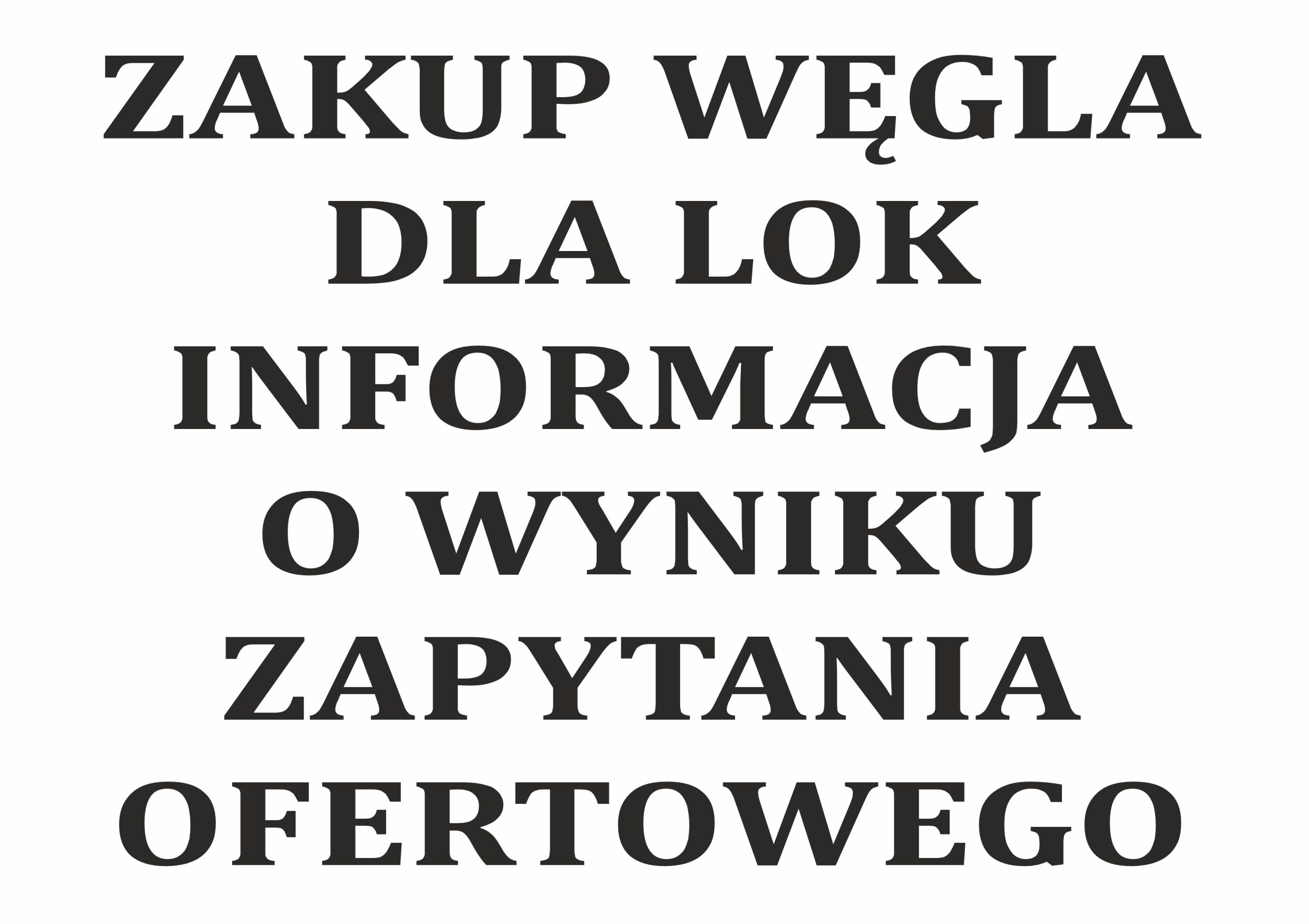 Informacja o wyniku zapytania ofertowego