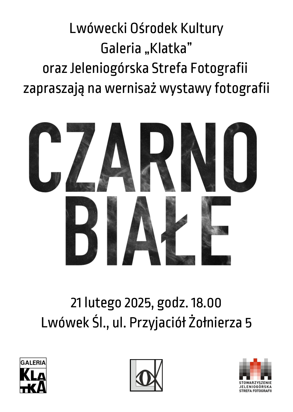 Czarno białe – Otwarcie wystawy fotografii Stowarzyszenia Jeleniogórska Strefa Fotografii