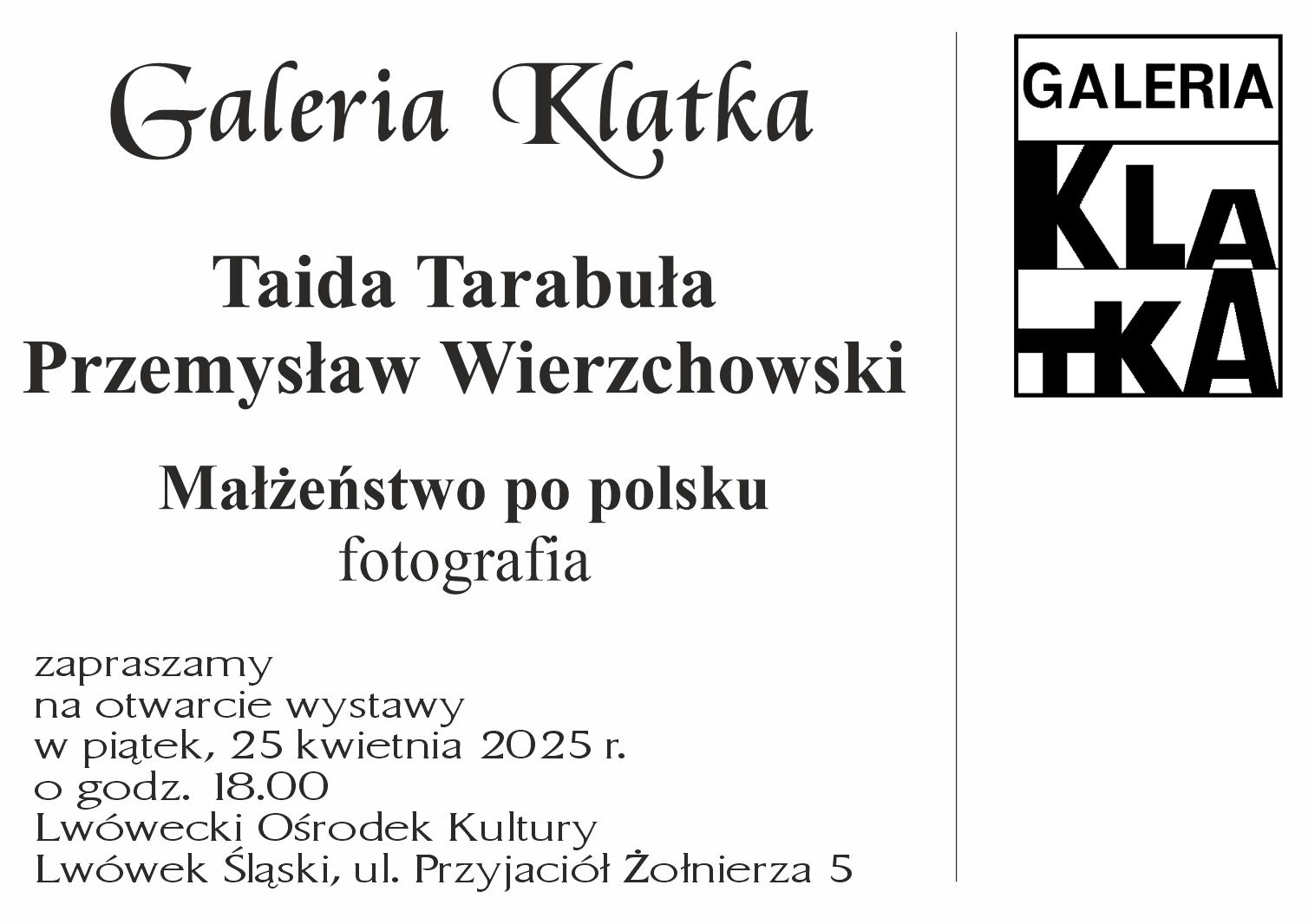 Małżeństwo po polsku. Otwarcie wystawy fotografii Taidy Tarabuły i Przemysława Wierzchowskiego