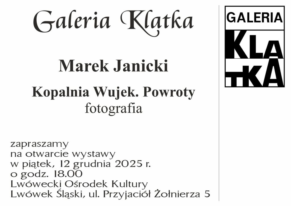Kopalnia Wujek. Powroty - Wystawa fotografii Marka Janickiego