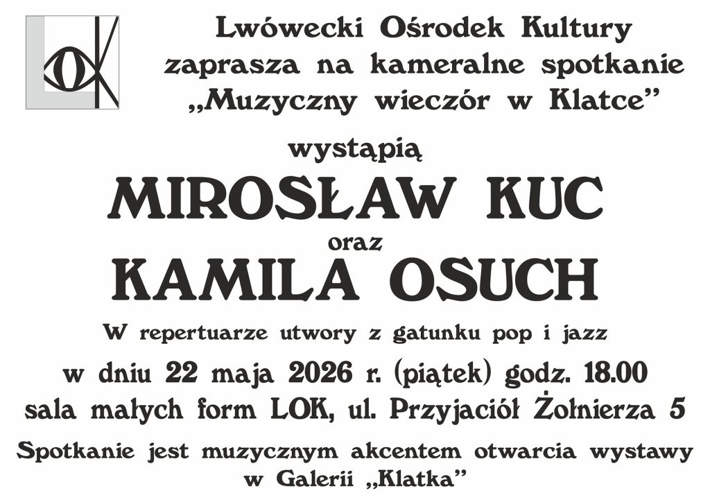 Plakat: Muzyczny wieczór w Klatce – Mirosław Kuc oraz Kamila Osuch